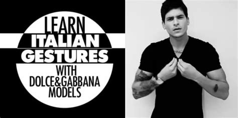 dolce gabbana italian gestures